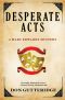 [Marc Edwards Mystery 08] • Desperate Acts